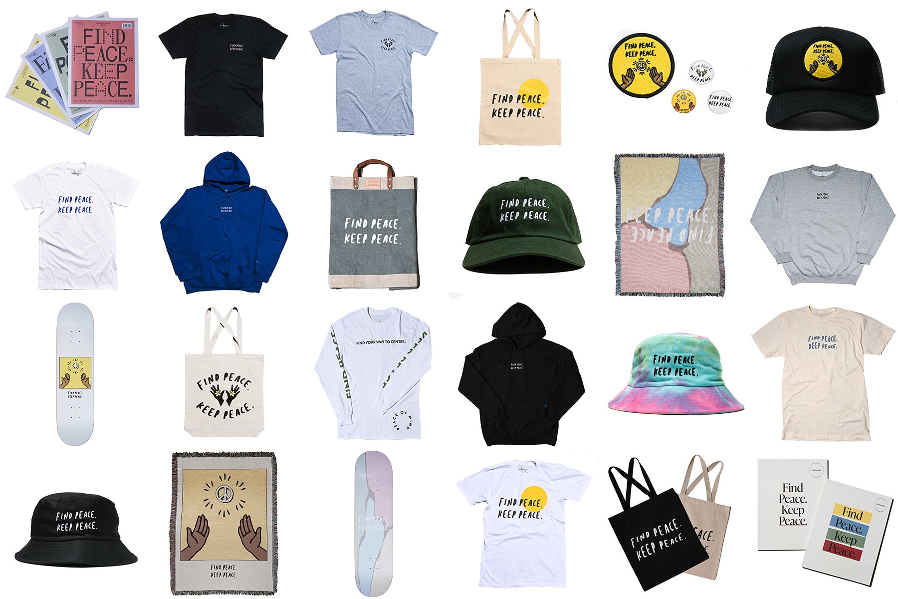 Find Peace. Keep Peace. Merch