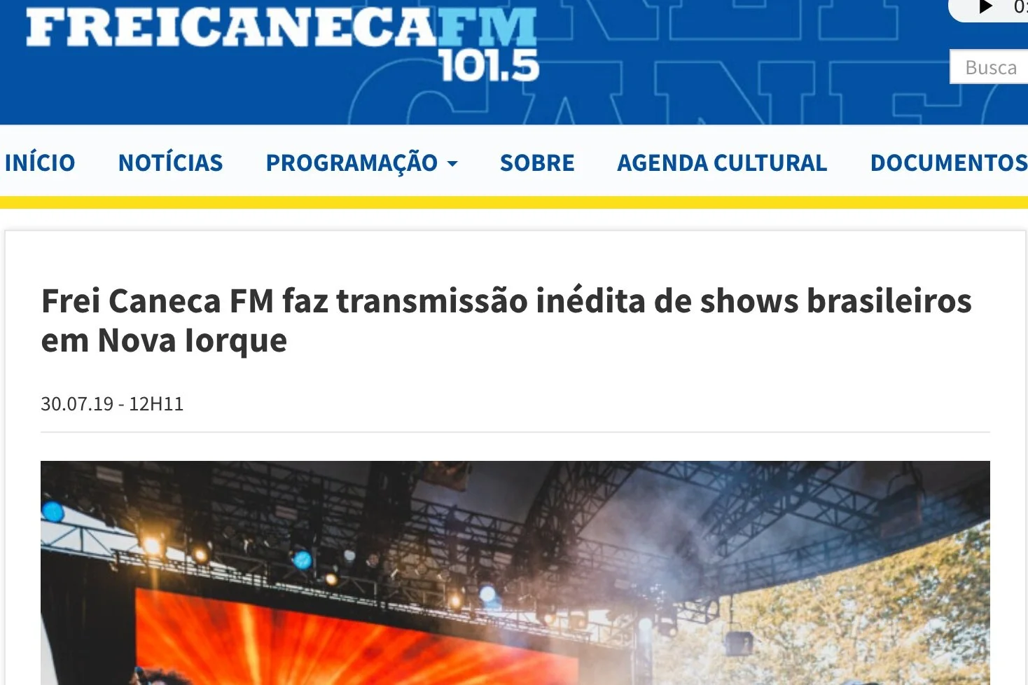 Frei Caneca FM: transmissão inédita de shows brasileiros em Nova Iorque