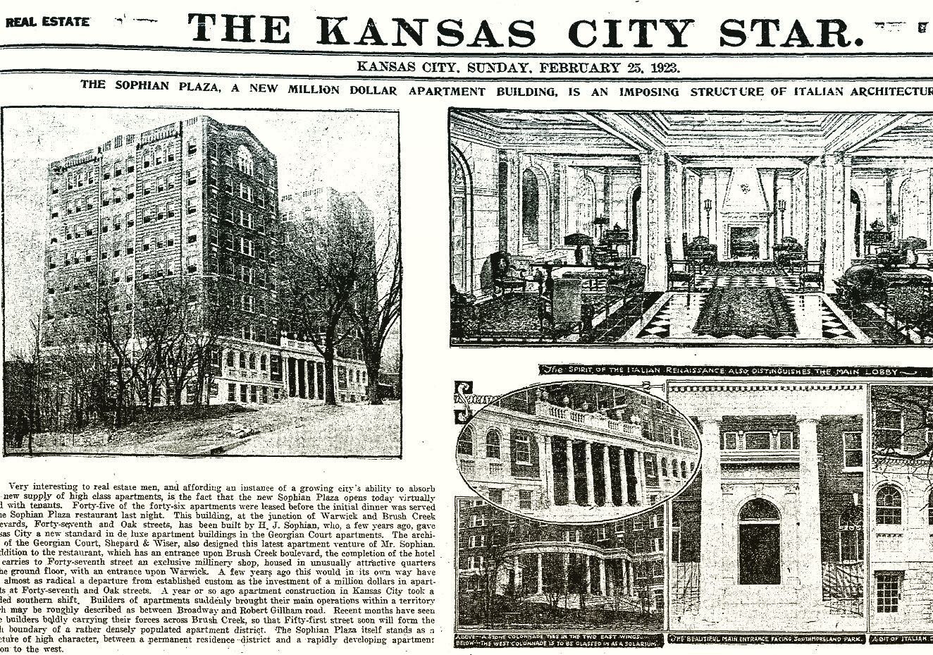 The Sophian is officially 100 years old! The Kansas City Star celebrated the Sophian opening Feb 25, 1923, built by Harry Sophian, who brought a new standard in deluxe apartment buildings to Kansas City.