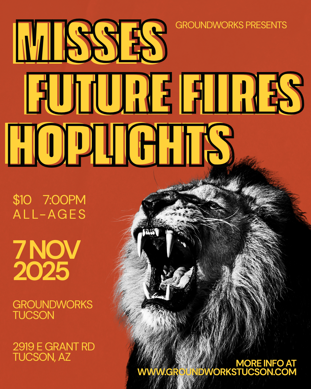 Future Fiires, Hoplights, Misses