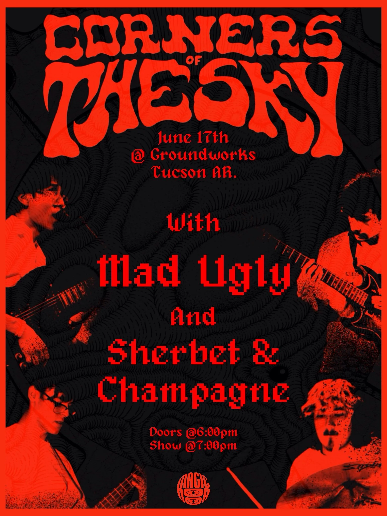 Corners of the Sky, Mad Ugly, Sherbet &amp; Champagne