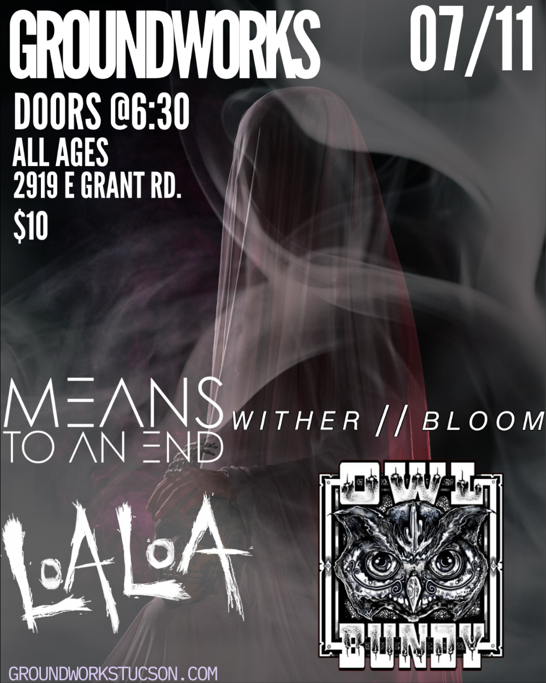Means To An End, wither//bloom, Loa Loa, Owl Bundy