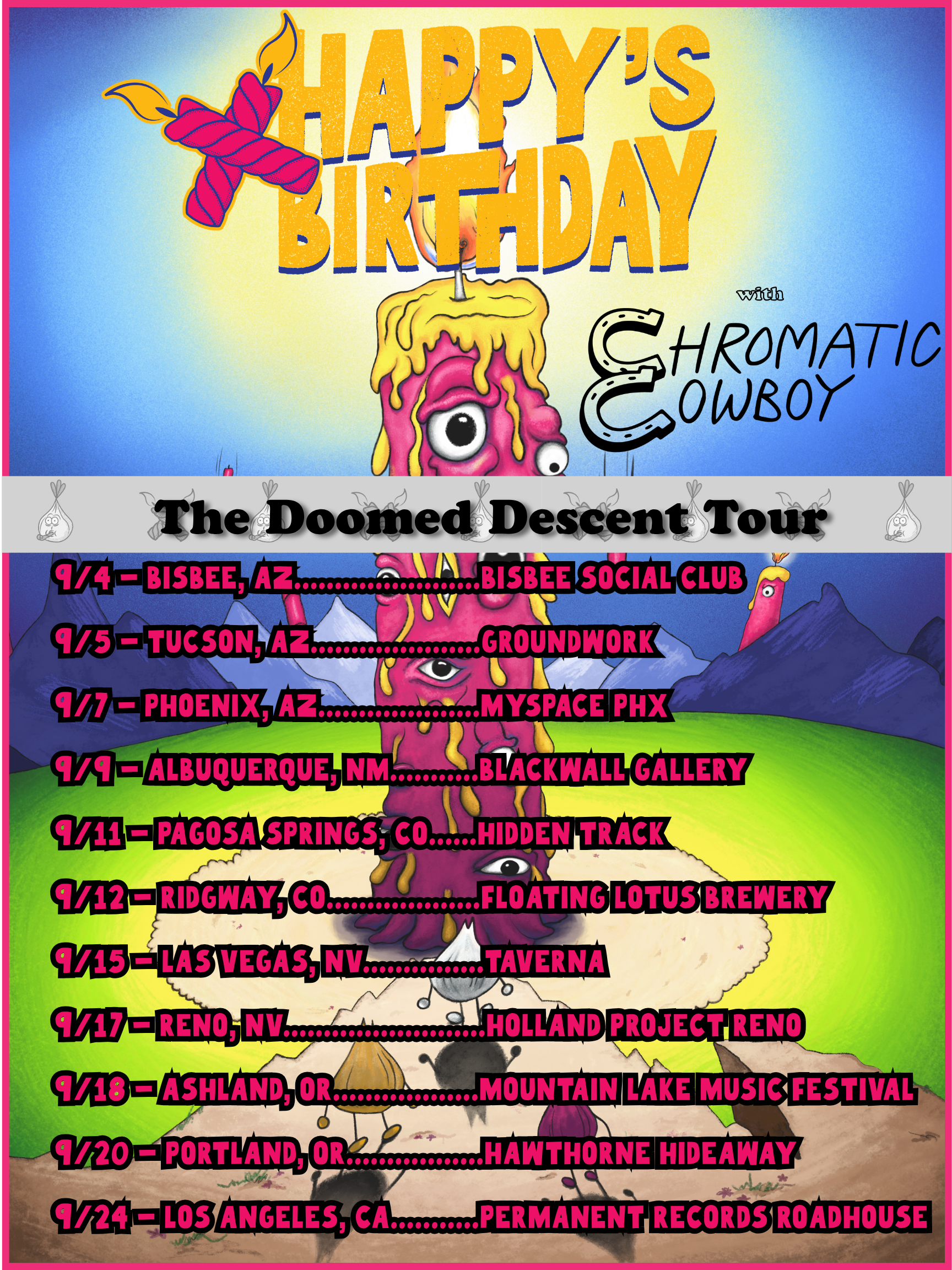 Happy's Birthday, Chromatic Cowboy, Florence Boulevard, Synesthezia
