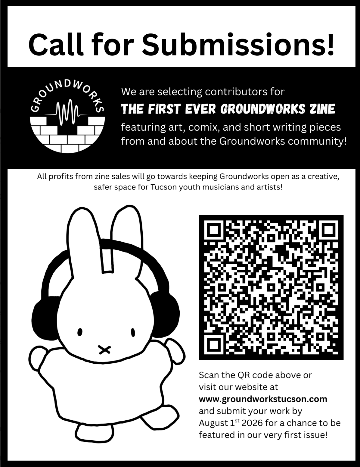 Image description. Black and white flyer with image of a bunny wearing headphones. Text reads, Call for submissions! Scan the QR code or click button to go to the submission form.