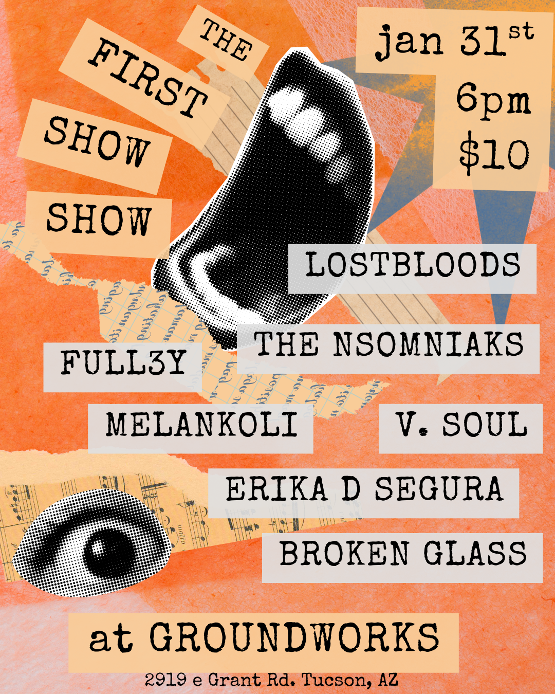 First Show Show - Lostbloods, Full3y, The Nsomniaks, V. Soul, Melankoli, Erika D Segura, Broken Glass
