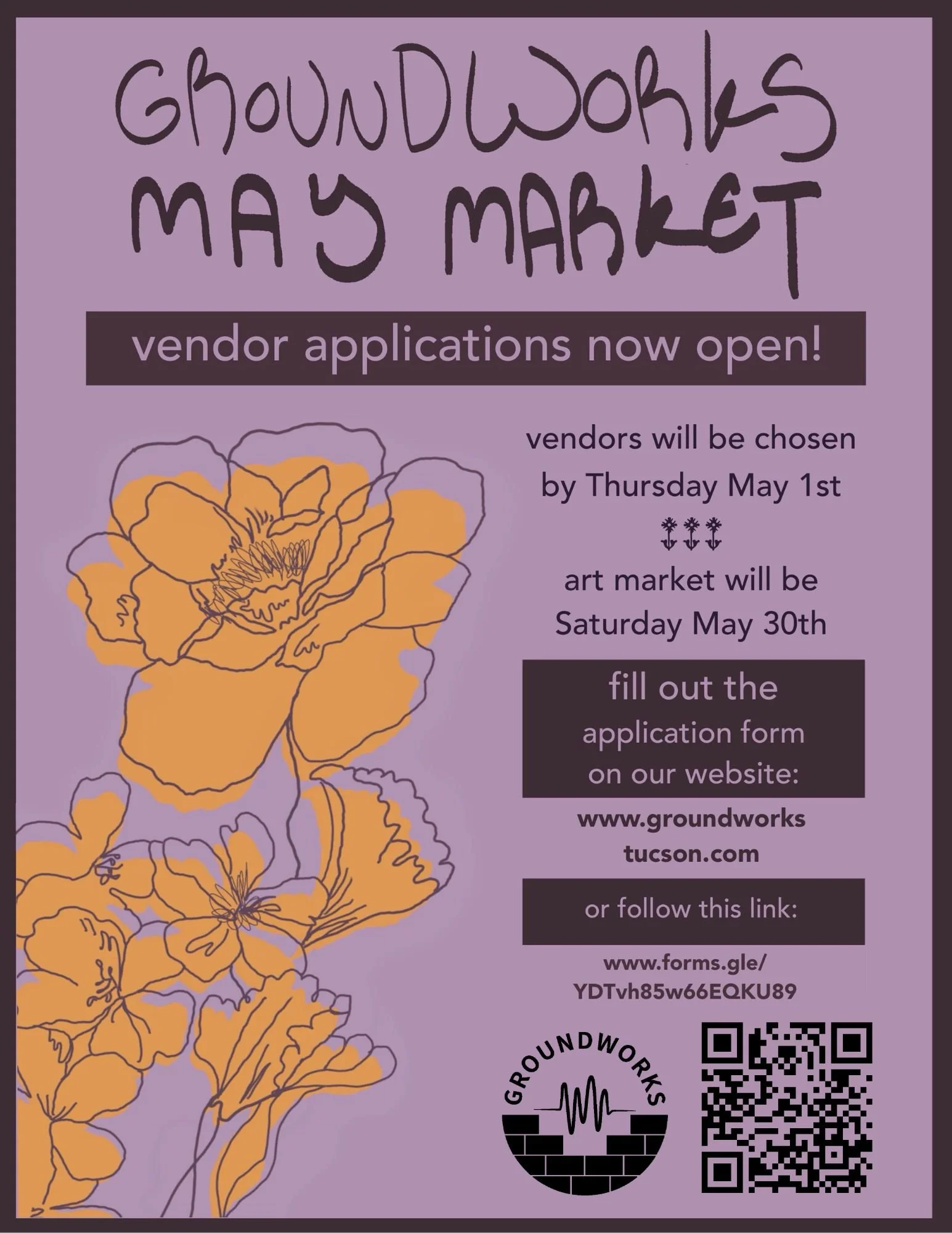 Purple flyer with yellow flowers. Art Market Saturday May 30th. Vendor Applications no open, will be chosen by Thursday May 1st.