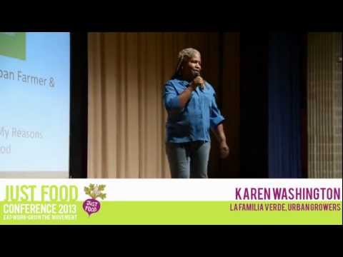 Karen Washington - Food Talk - Just Food Conference 2013