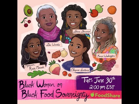 Panel Discussion: Black Women on Black Food Sovereignty