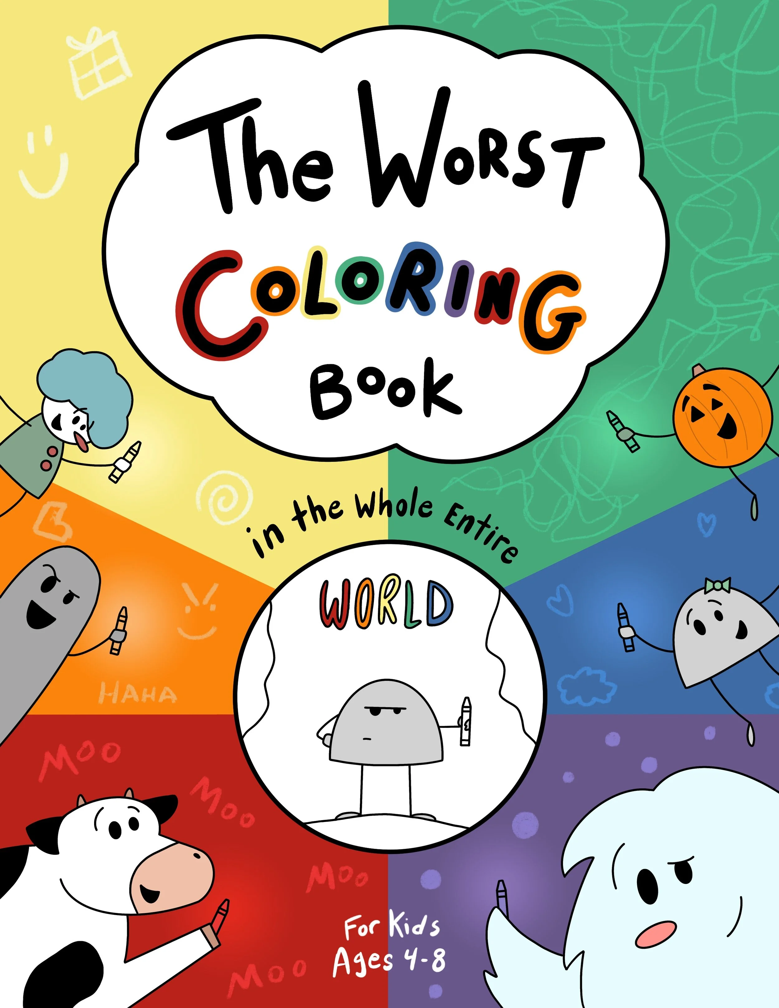 Cover of The Worst Coloring Book in the Whole Entire World by Joey Acker, a funny children's coloring and drawing activity book featuring Nameless the Rock.