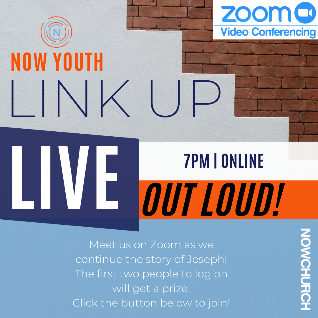 Now Youth | Online Link Up | 7PM 
