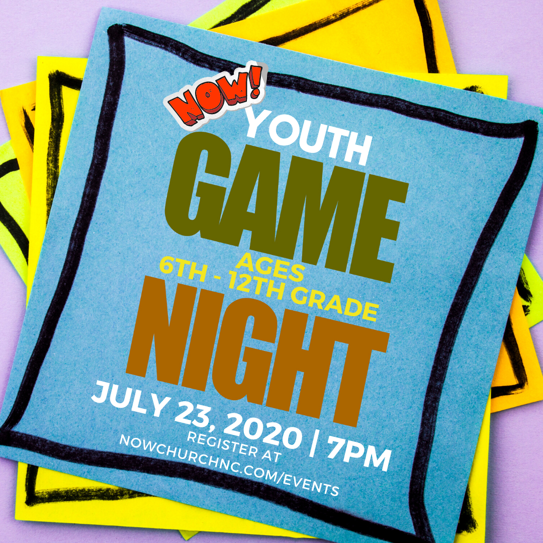 NOW YOUTH | GAME NIGHT