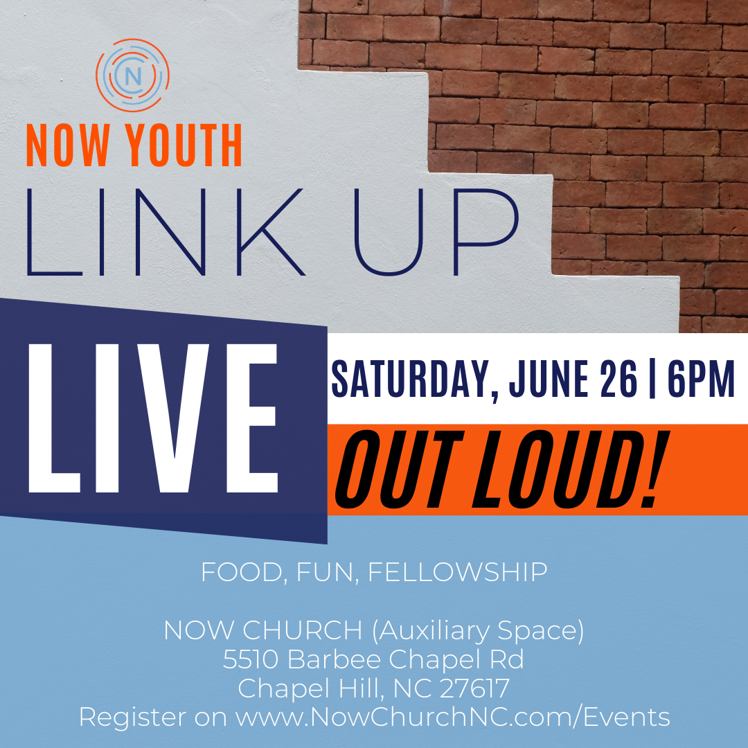 The Now Youth Link Up | June 26