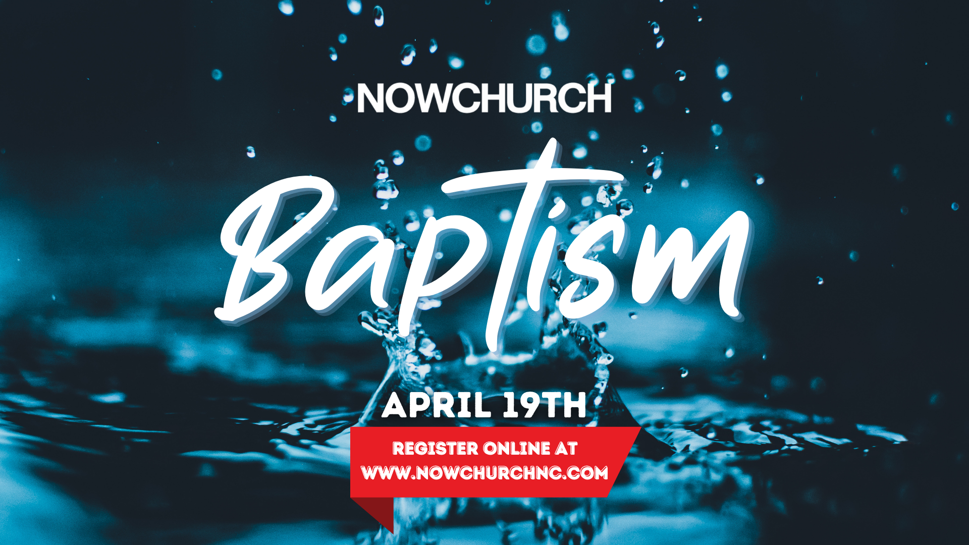 Baptism | April 19th @ 10am