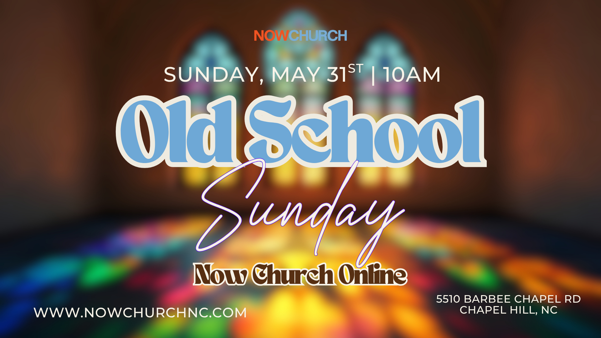 Old School Sunday | May 31st @ 10am