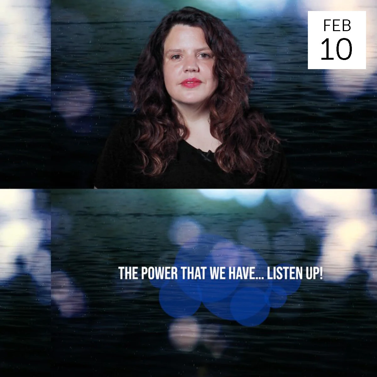 The power that we have… Listen Up!