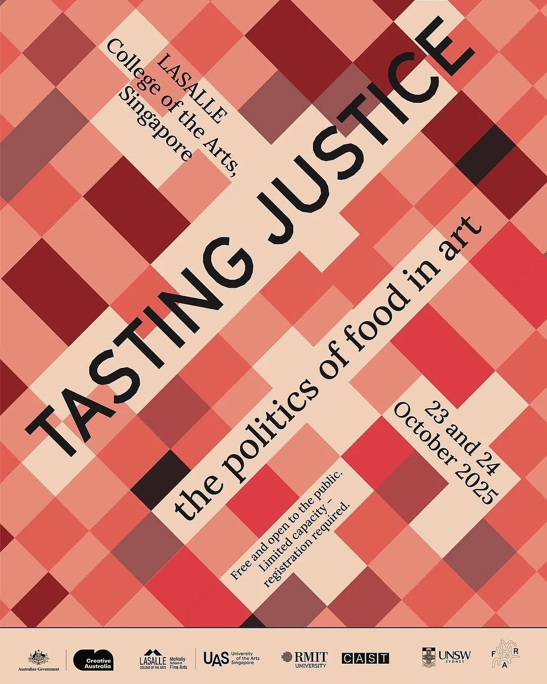 Tasting Justice: the politics of food in art

Join Food Art Research Network (FAR) at LASALLE College of the Arts Singapore on Thursday 23 and Friday 24 October for two days of performances, talks, activations and workshops with artists whose work ex