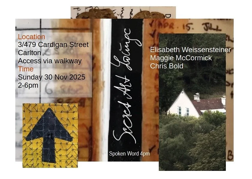 Maggie McCormick (RMIT Honorary Fellow), Chris Bold (RMIT alumnus) and Elisabeth Weissensteiner (RMIT ex examiner) are exhibiting their recent work at the annual Secret Art Lounge. One day only 30 November 2-6pm at Studio Unit 3, 479 Cardigan Street,