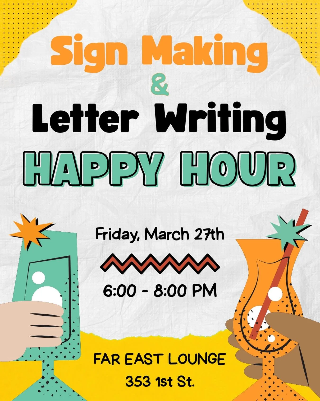 Do you love having a little drink while also doing a few projects for a good cause and chatting with friends? Come join us for a happy hour at Far East Lounge on Friday, March 27th 6-8pm! 

We will be: 
- Creating signs for the No Kings rally on 3/28
