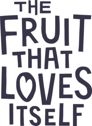 The Fruit That Loves Itself