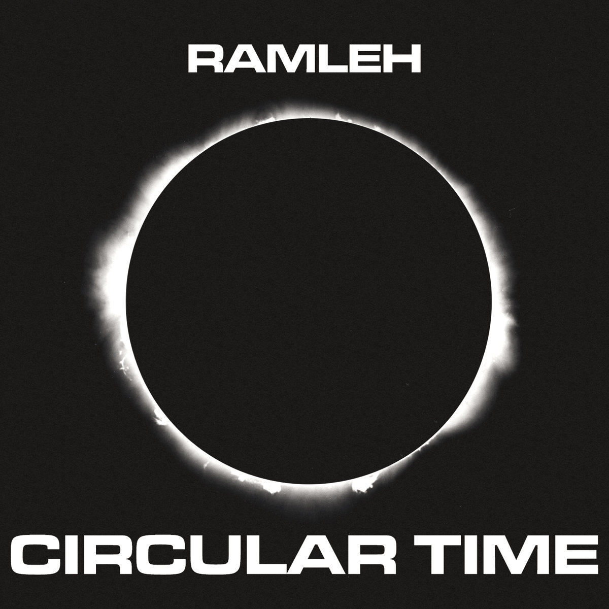 Circular Time - RAMLEH