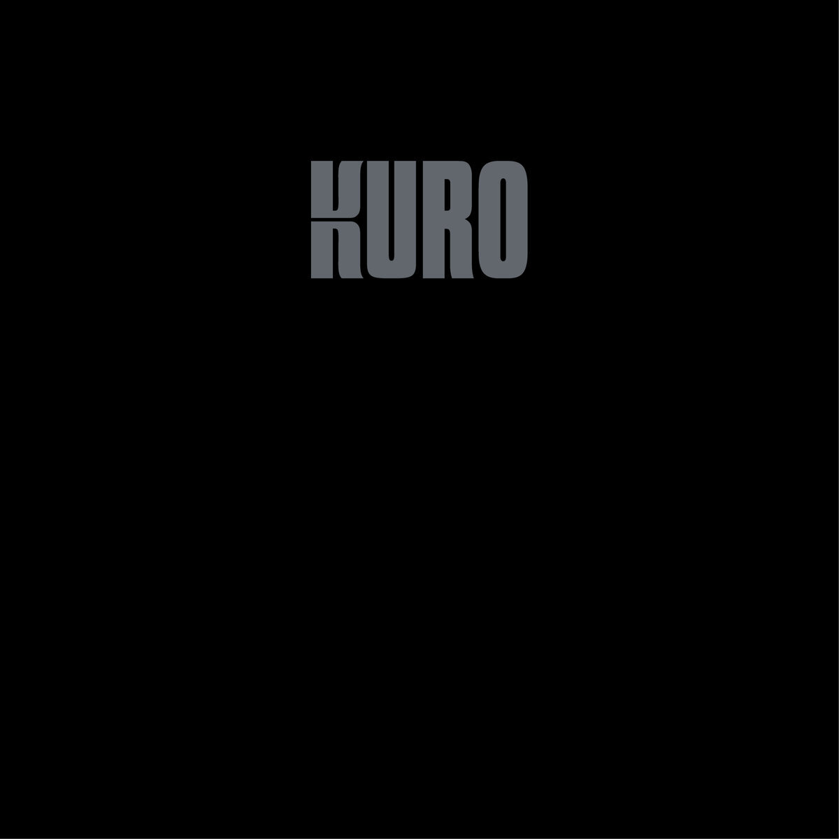 Kuro - KURO