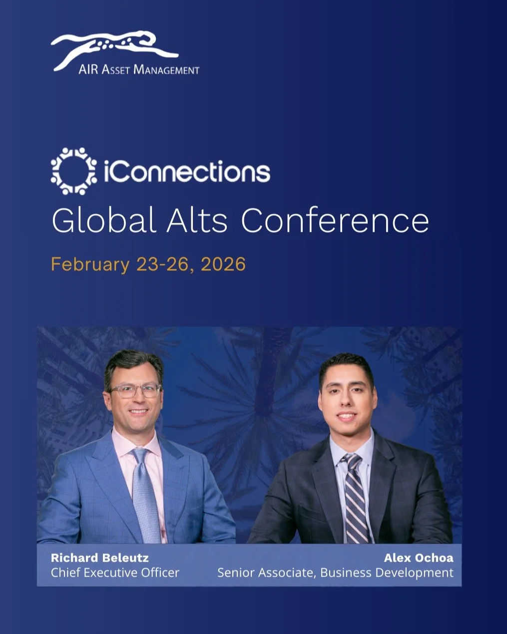 #AIR is on the ground in Miami this week for the @iconnections_io Global #Alts Conference &mdash; the world&rsquo;s largest capital introduction event for the alternative investment industry.

Our #CEO, Richard Beleutz, and Alex Ochoa, Senior Associa