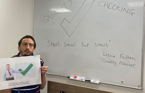 Quality Checking - the Why, the How and the Way to get things happening