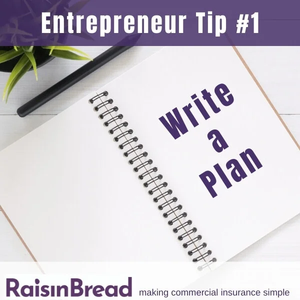 Entrepreneur Tip #1: Write a Plan
