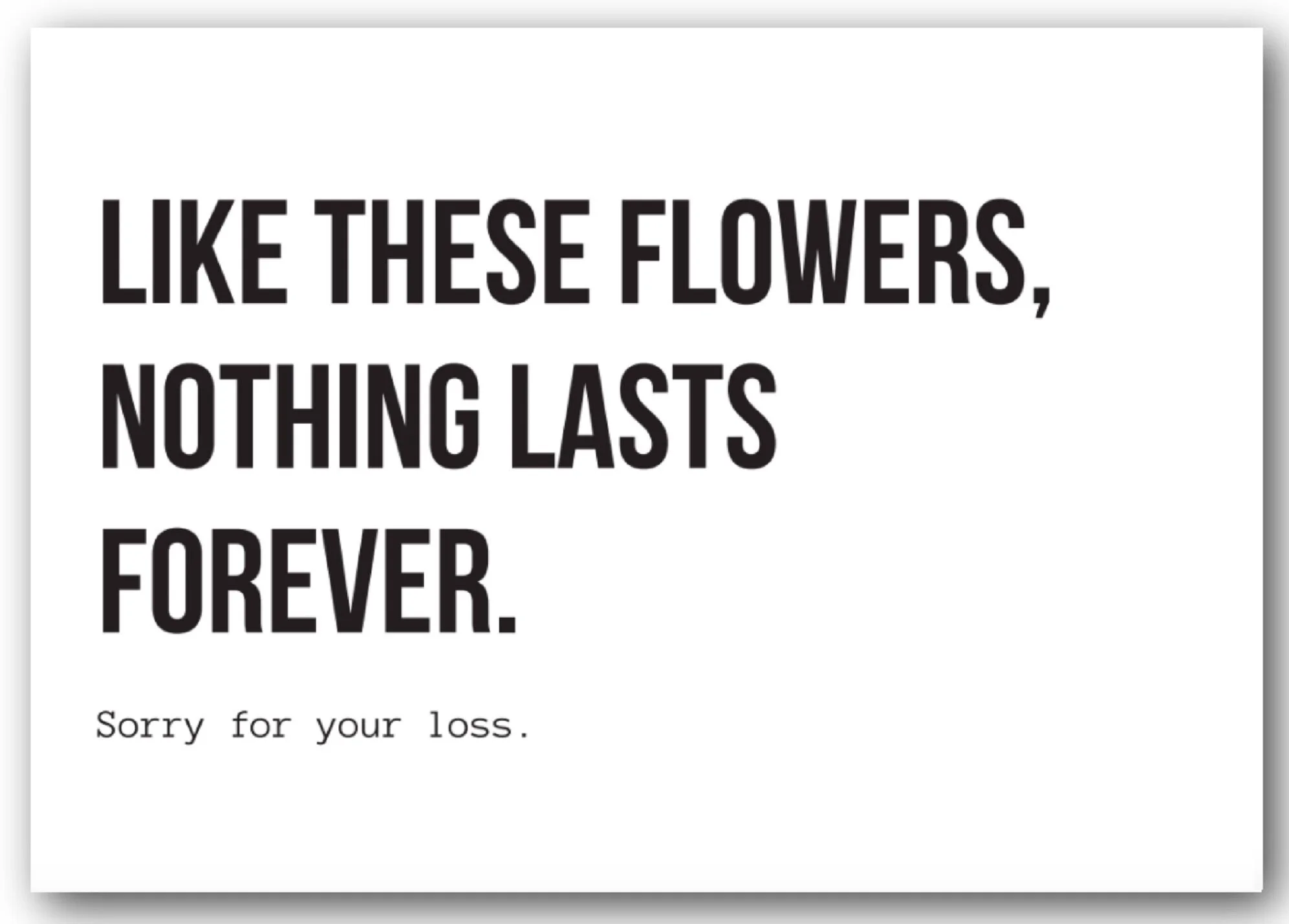 Sorry For Your Loss Card Hometown Flower Co Long Island S First Flower Truck Sorry For Your Loss Card Hometown Flower Co Long Island S First Flower Truck