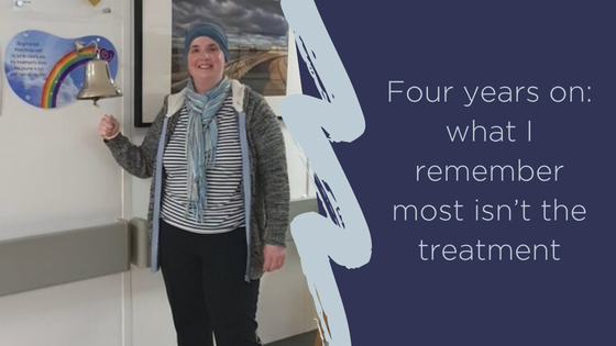 Four years on: what I remember most isn't the treatment