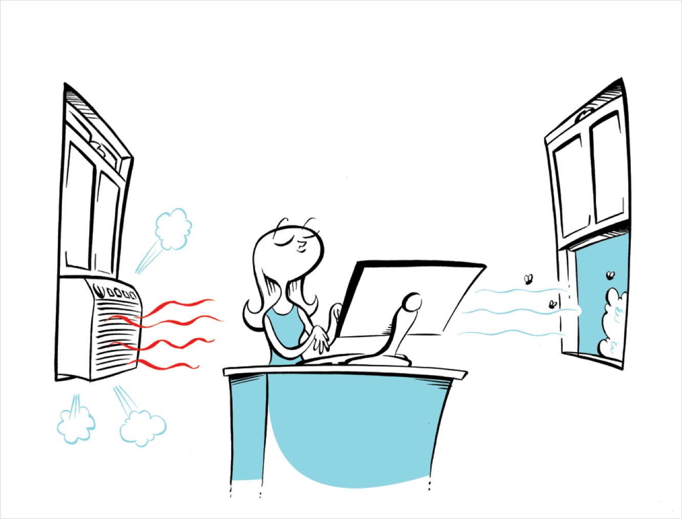  Having the windows open while the AC is running lets energy (and money!) float right out the window. 