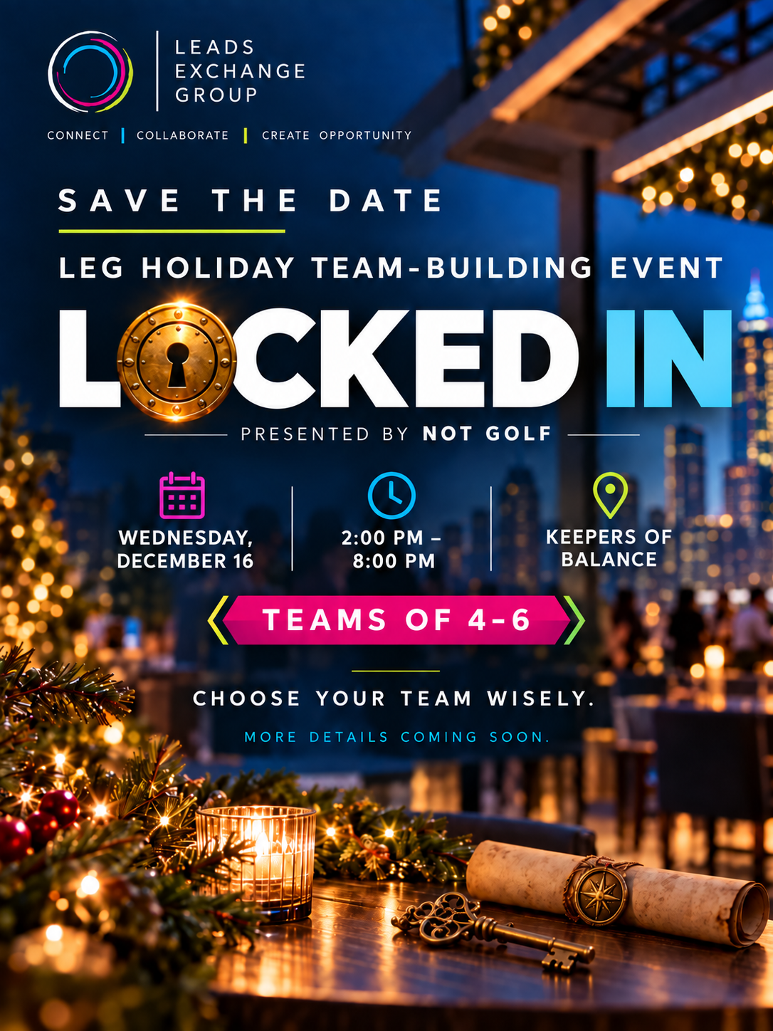 LEG Holiday Team-Building Event | LOCKED IN presented by NOT Golf