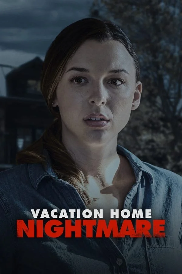 Vacation Home Nightmare_Poster.jpeg