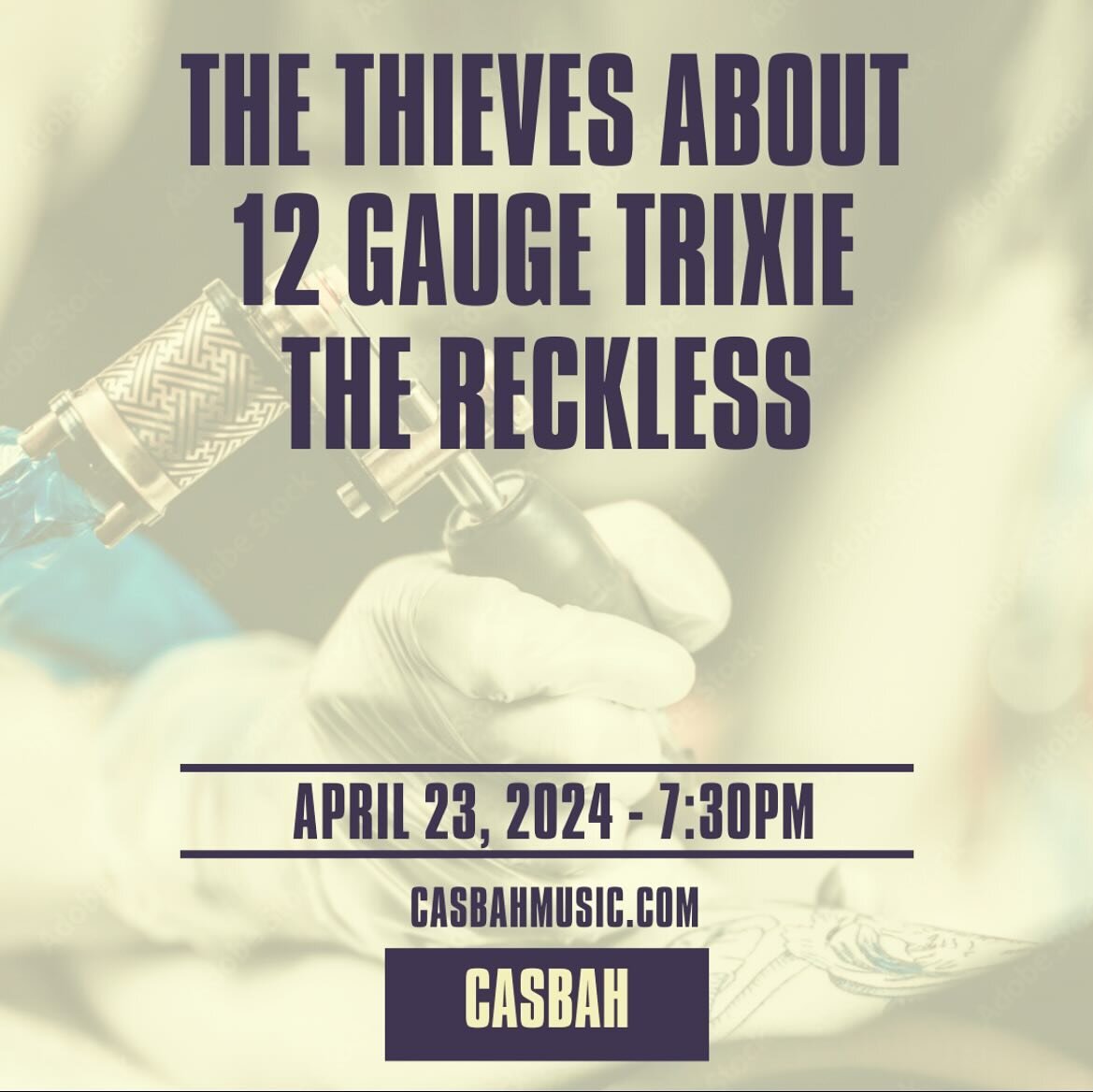 Join us April 23rd at Casbah with 12 Gauge Trixie and The Reckless!
.
.
.
#thethievesabout #alternativerock #altrock #sandiegomusicscene #livemusic #punk #punkrock #casbah #supportyourlocalband @casbahsandiego @12gaugetrixie @thereckless @thelocalpyl