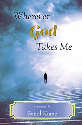 Wherever God Takes Me