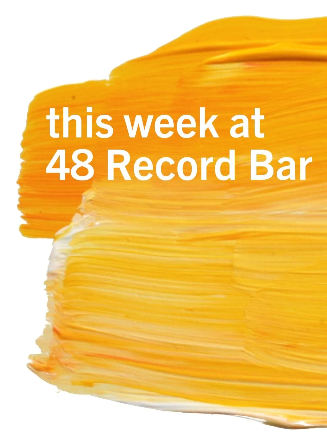 Big week here at the recordings bar! Do drop by.