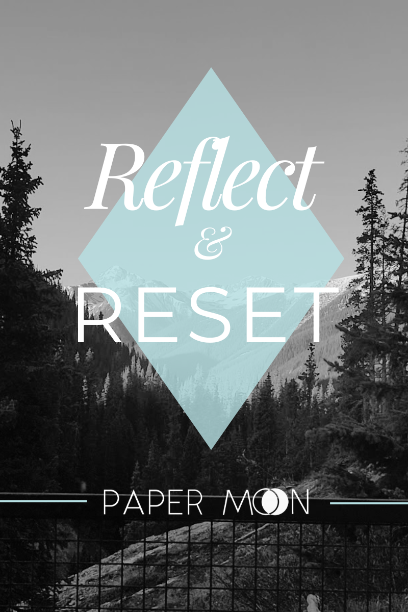 Reflect &amp; Reset