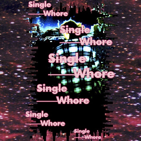 Various Prostitutes: Single Whore EP