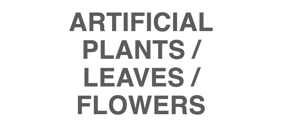 ARTIFICIAL PLANTS:LEAVES:FLOWERS.png