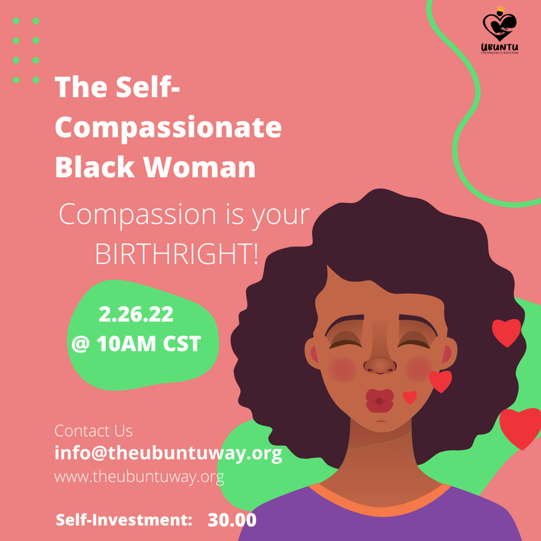 The Self-Compassionate Black Woman Workshop