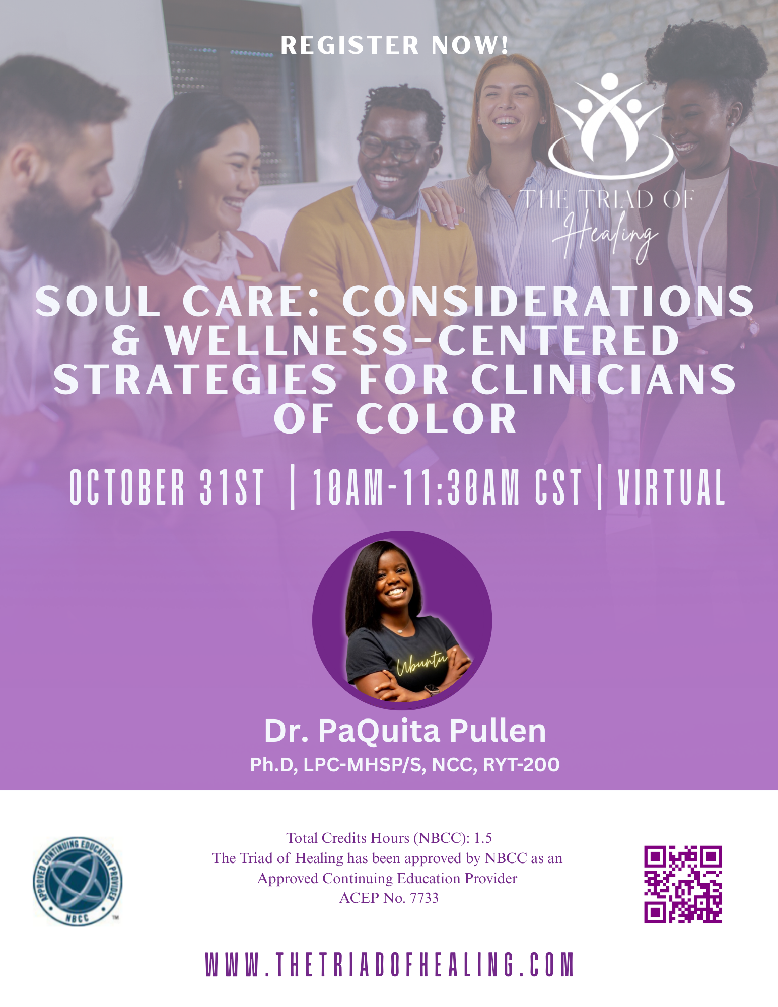 Soul Care: Considerations &amp; Wellness Strategies for Clinicians of Color w/Triad of Healing