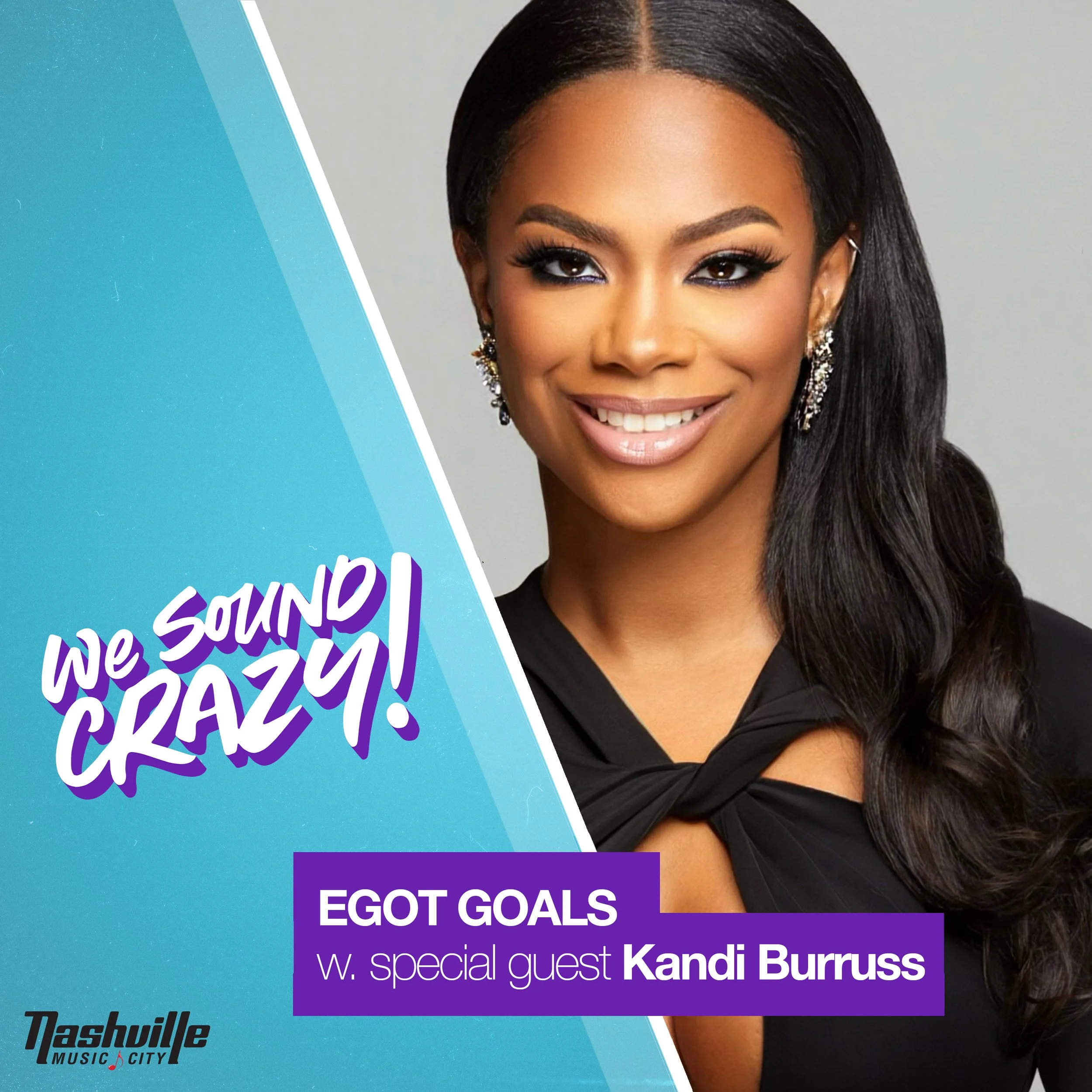 EGOT GOALS w. special guest Kandi Burruss 