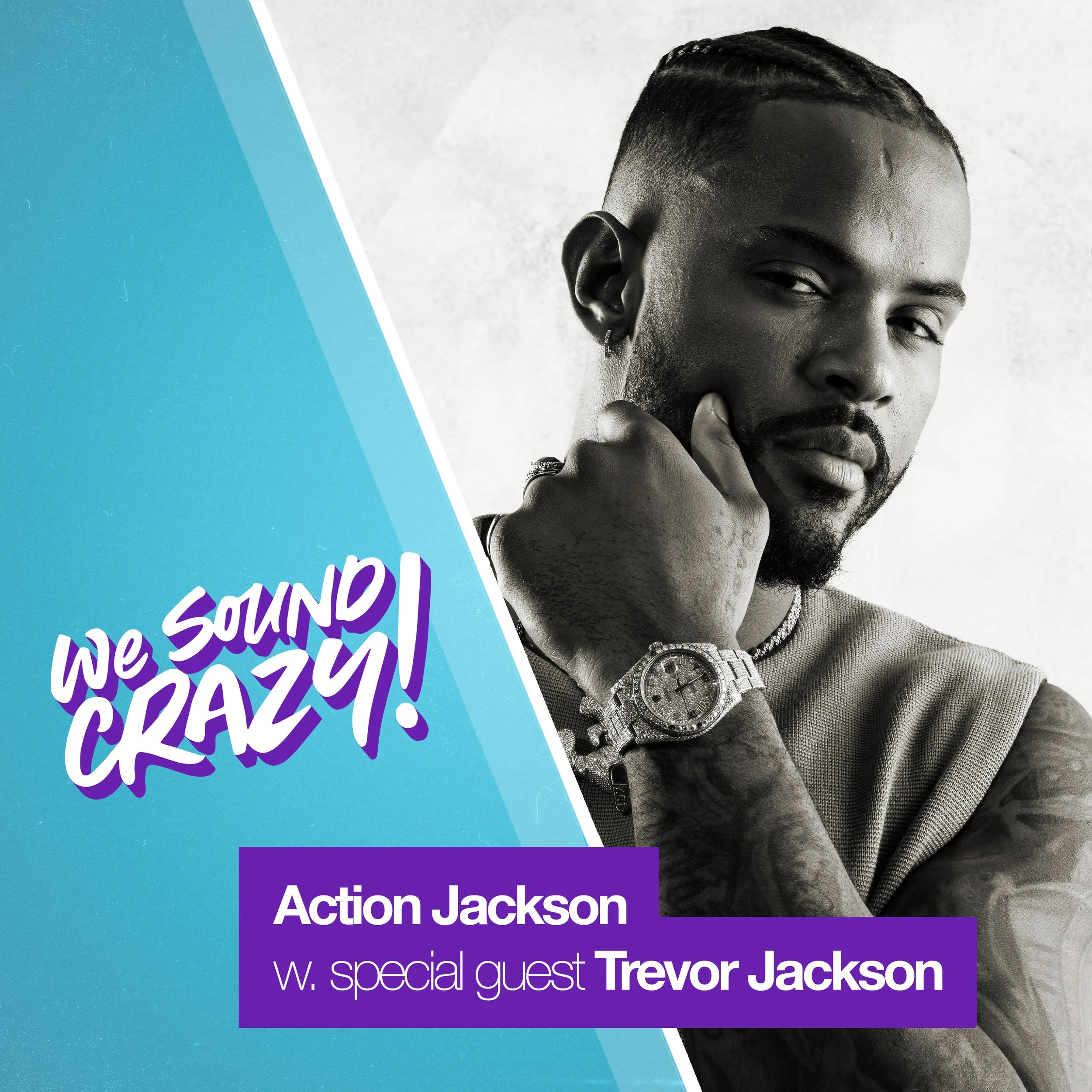 Action Jackson w. special guest Trevor Jackson