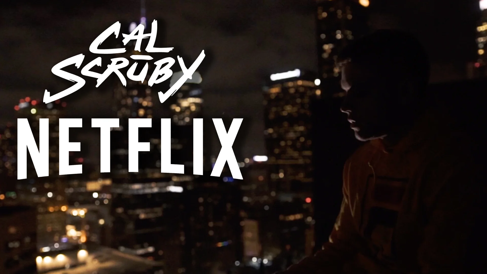 CAL SCRUBY "NETFLIX"