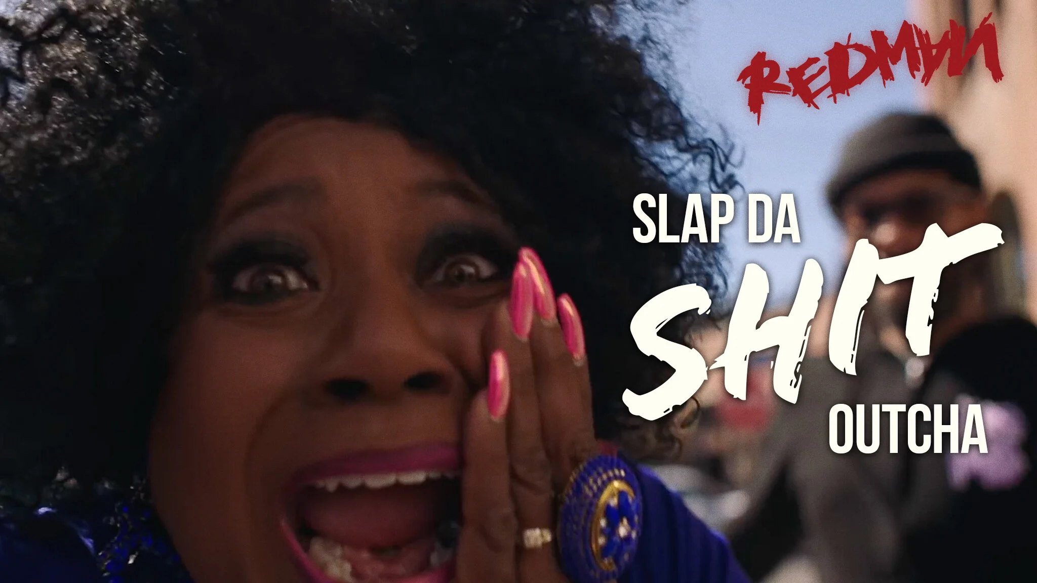 Redman - Slap Da Shit Outcha