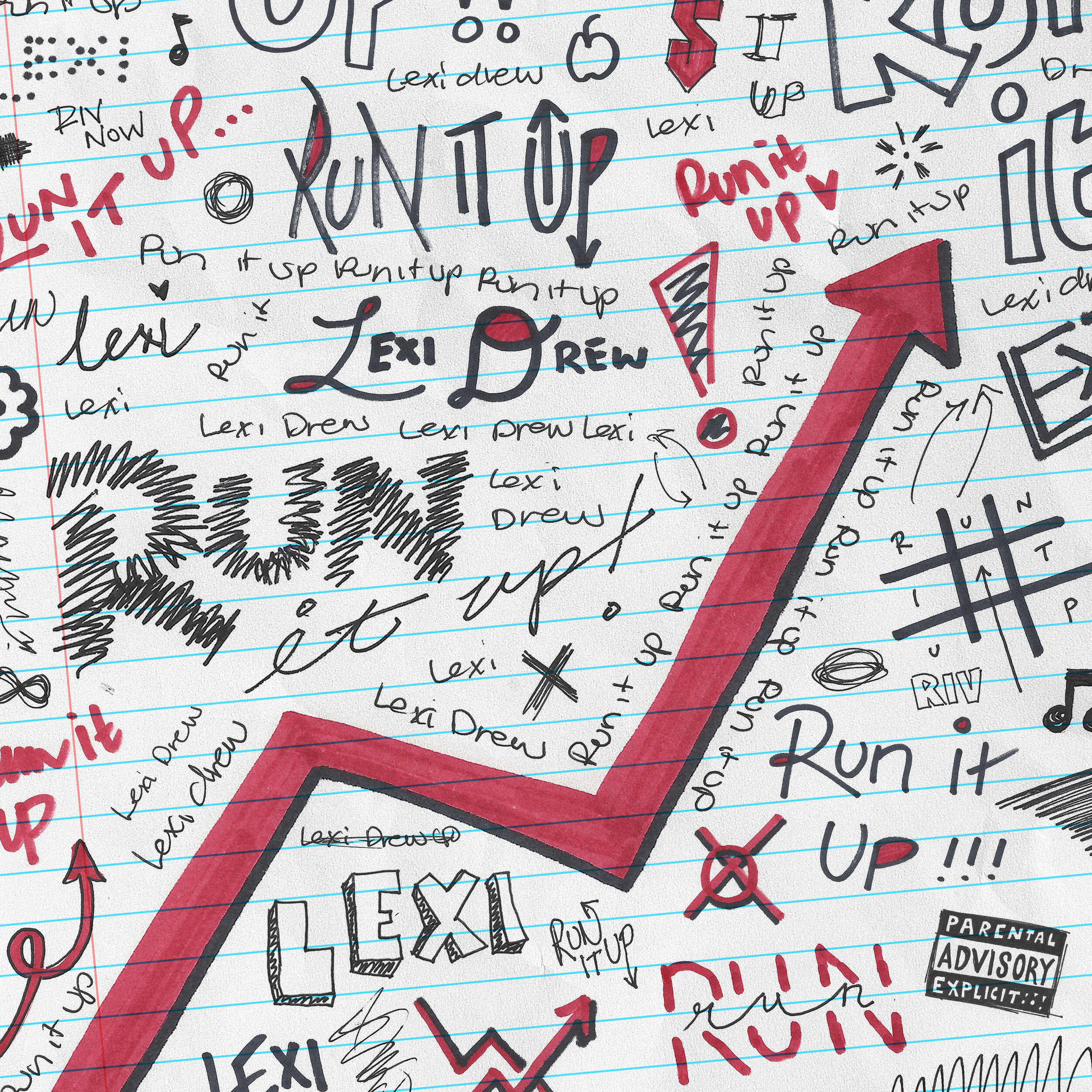 Lexi Drew - Run It Up