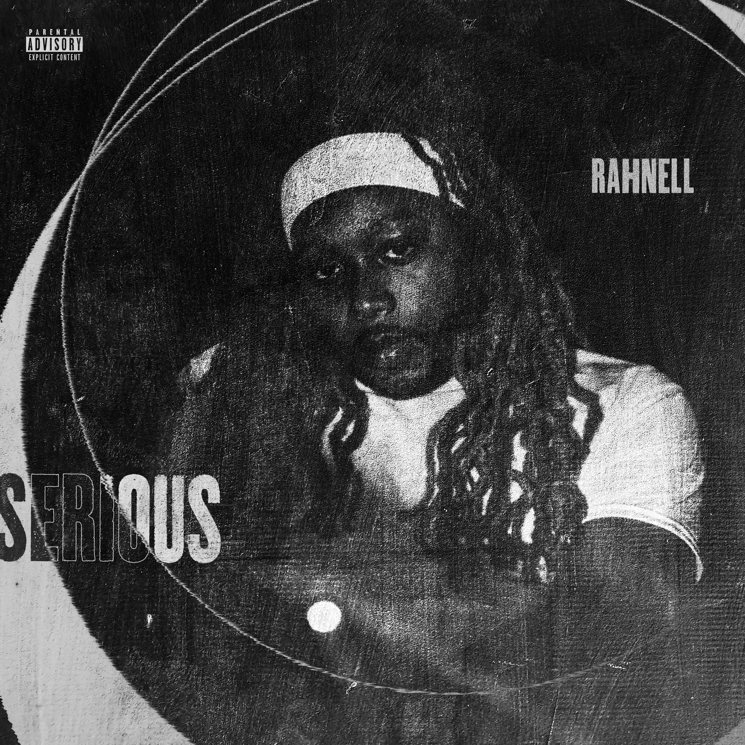 Rahnell - Serious