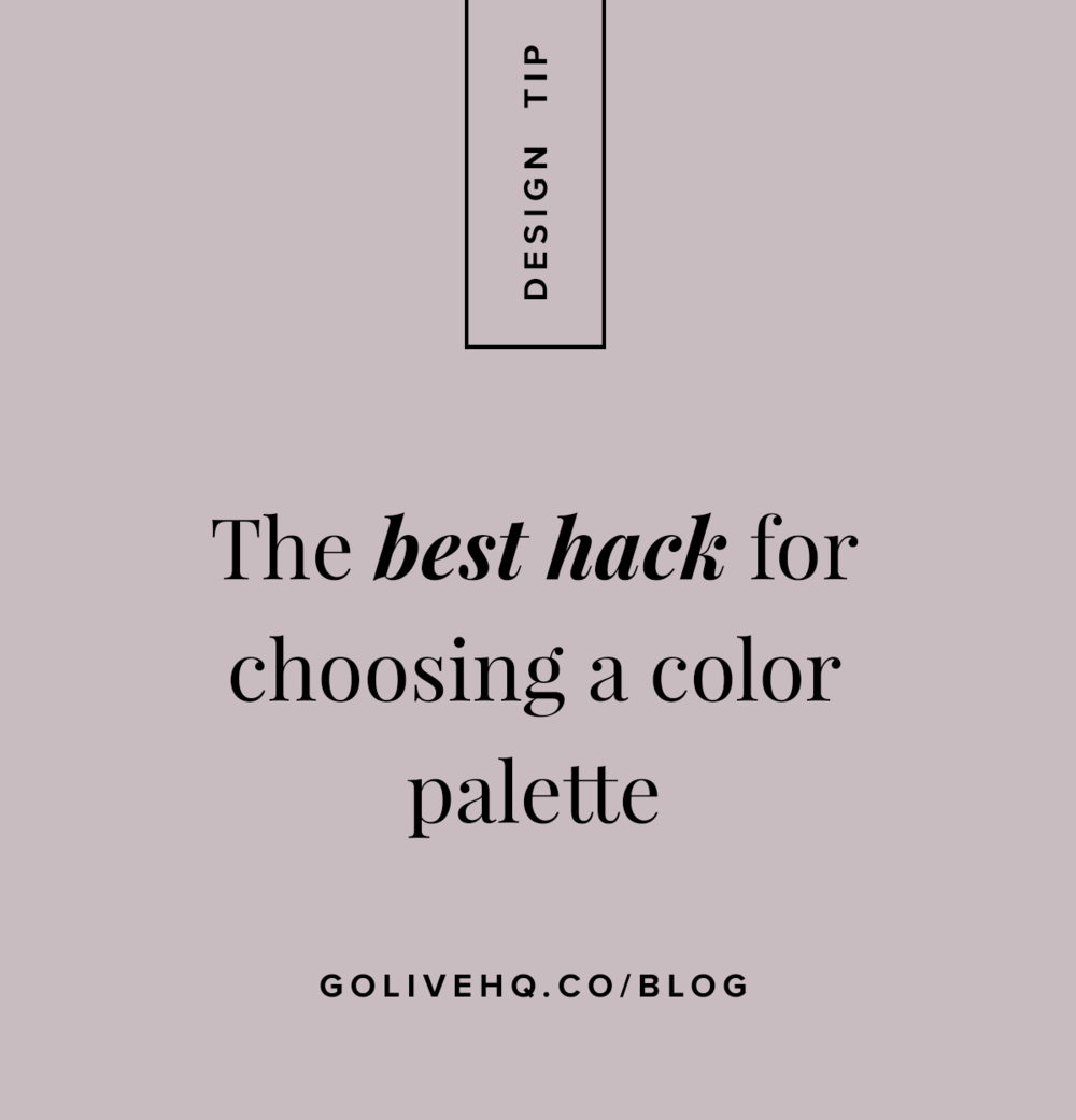 how+to+choose+a+color+palette+for+your+brand+by+go+live+hq.png