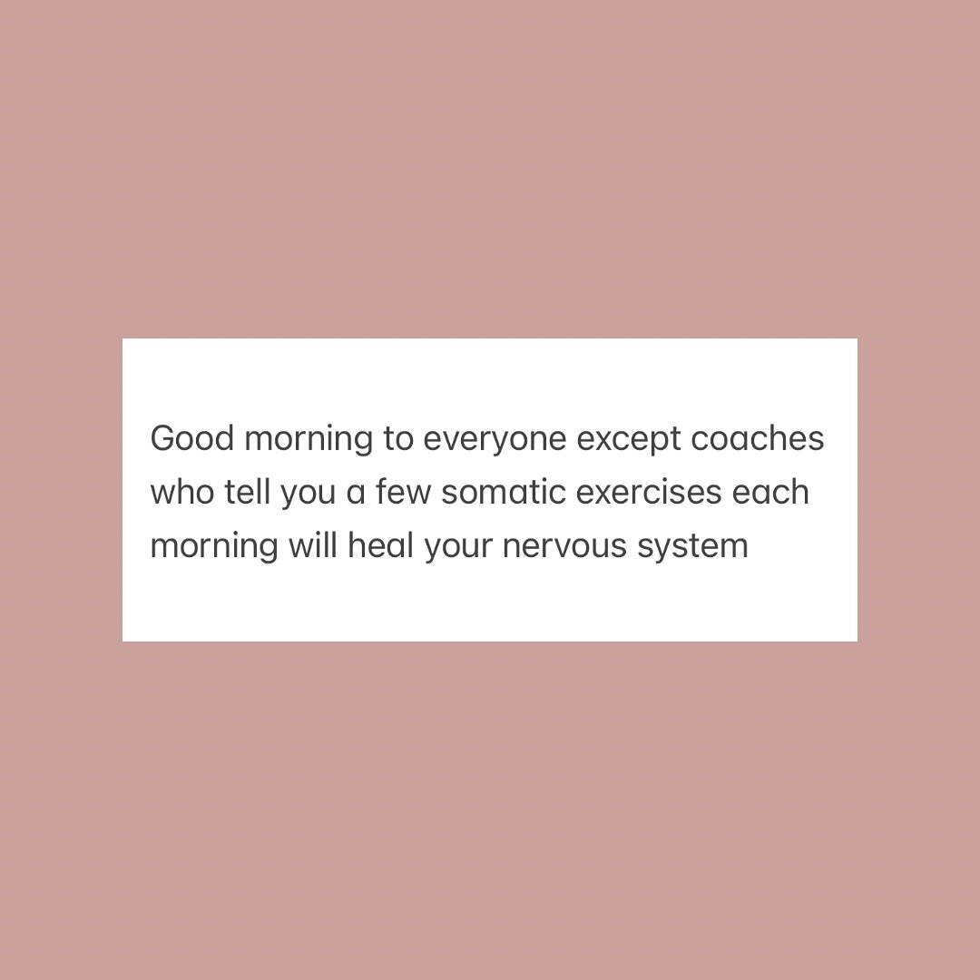 Is it just me, or is everyone else seeing nervous system &amp; somatic exercises being promoted as the latest Hail Mary? 

Don&rsquo;t get me wrong&hellip; I love a good somatic exercise. I even teach some to my clients. I think they&rsquo;re great. 