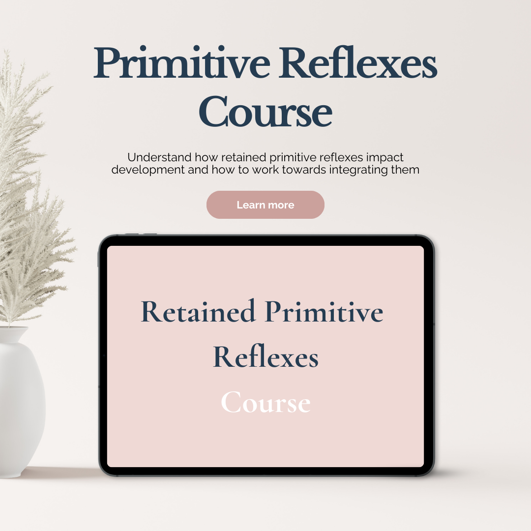 Retained Primitive Reflexes Course